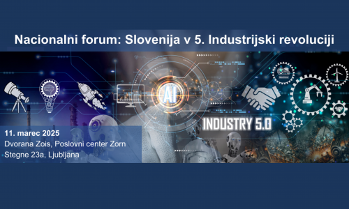 Vabilo k sodelovanju na Nacionalnem forumu: Slovenija v 5. Industrijski revoluciji